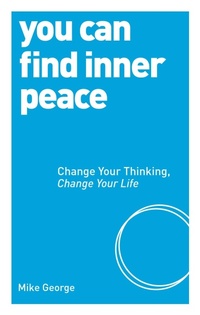 Enlarge image Cover: You Can Find Inner Peace - Watkins Publishing