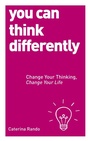 Cover: You Can Think Differently - Watkins Publishing
