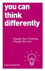 Cover: You Can Think Differently - Watkins Publishing