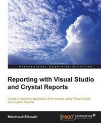 Abbildung von: Reporting with Visual Studio and Crystal Reports - Packt Publishing