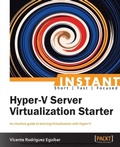 Cover: Instant Hyper-V Server Virtualization Starter - Packt Publishing