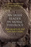 Cover: Irish Reader in Moral Theology III: Medical and Bio-ethics volume 3 - Columba Press