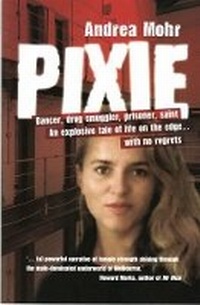 Abbildung von: Pixie:Inside A World Of Drugs, Sex And Violence - Hardie Grant Books