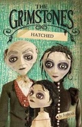 Cover: Hatched: the Grimstones 1 - A&U Children
