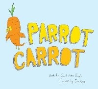 Enlarge image Cover: Parrot Carrot - A&U Children