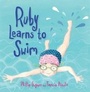 Cover: Ruby Learns to Swim - A&U Children