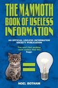 Cover: The Mammoth Book of Useless Information - John Blake