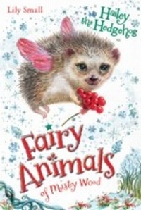 Enlarge image Cover: Hailey the Hedgehog - Egmont UK Ltd (eBooks)