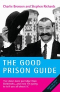 Cover: Behind Bars - Britain's Most Notorious Prisoner Reveals What Life is Like Inside - John Blake