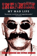 Cover: Insanity - My Mad Life - John Blake