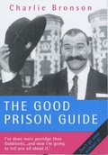 Cover: The Good Prison Guide - Blake Publishing
