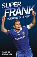 Cover: Super Frank - Portrait of a Hero - John Blake
