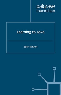 Enlarge image Cover: Learning to Love - Palgrave Macmillan