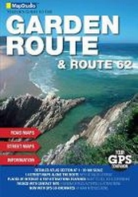 Abbildung von: Garden Route & Route 62 visitors guide GPS - Map Studio