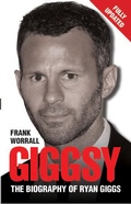 Cover: Giggsy - The Biography of Ryan Giggs - John Blake