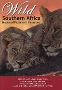 Abbildung von: Wild Southern Africa National parks and reserves - Map Studio