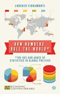 Enlarge image Cover: How Numbers Rule the World - Zed Books Ltd