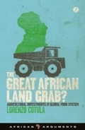 Cover: The Great African Land Grab? - Zed Books Ltd