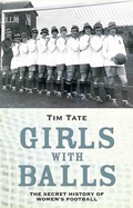Cover: Secret History Of Womens Football - John Blake