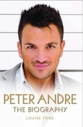 Cover: Peter Andre - The Biography - John Blake