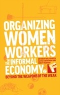 Cover: Organizing Women Workers in the Informal Economy - Zed Books Ltd