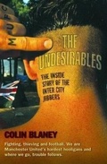 Cover: The Undesirables - John Blake Publishing Ltd