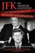 Cover: JFK - The Conspiracy and Truth Behind the Assassination - John Blake