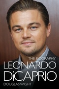 Cover: Leonardo DiCaprio - The Biography - John Blake