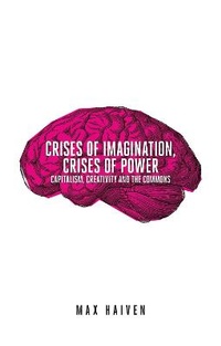 Enlarge image Cover: Crises of Imagination, Crises of Power - Zed Books Ltd