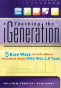 Cover: Teaching the IGeneration - Hawker Brownlow Education Pty Ltd