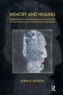 Cover: Memory and Healing - Karnac Books