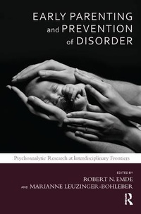 Enlarge image Cover: Early Parenting and Prevention of Disorder - Karnac Books