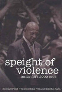 Enlarge image Cover: Speight of Violence - Pandanus Books