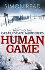 Cover: Human Game: Hunting the Great Escape Murderers - Constable
