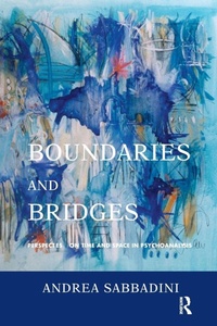 Enlarge image Cover: Boundaries and Bridges - Karnac Books