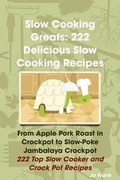 Cover: Slow Cooking Greats - Emereo Publishing
