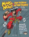 Cover: Manga Now! How to Draw Action Figures - Search Press Ltd