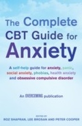Cover: The Complete CBT Guide for Anxiety - Robinson Publishing