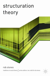Enlarge image Cover: Structuration Theory - Red Globe Press