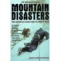 Enlarge image Cover: The Mammoth Book of Mountain Disasters - Robinson Publishing