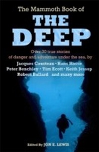 Enlarge image Cover: The Mammoth Book of The Deep - Robinson Publishing