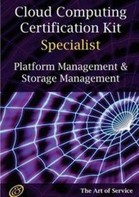 Abbildung von: Paas Platform and Storage Management Specialist Level Complete Certification Kit - Platform as a Service Study Guide Book and Online Course Leading to Cloud Computing Certification Specialist - EMEREO PTY LTD
