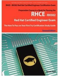 Abbildung von: Rhce - Rh302 Red Hat Certified Engineer Certification Exam Preparation Course in a Book for Passing the Rhce - Rh302 Red Hat Certified Engineer Exam - - Emereo Pty Ltd