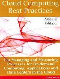 Abbildung von: Cloud Computing Best Practices for Managing and Measuring Processes for On-Demand Computing, Applications and Data Centers in the Cloud with Slas, Second Edition - EMEREO PTY LTD