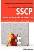 Cover: Sscp Systems Security Certified Certification Exam Preparation Course in a Book for Passing the Sscp Systems Security Certified Exam - The How to Pass - Emereo Publishing