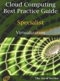 Abbildung von: Cloud Computing Best Practice Specialist Guide for Virtualization - EMEREO PTY LTD
