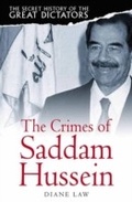 Cover: The Secret History of the Great Dictators: Saddam Hussein - Magpie
