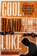 Cover: Cool Hand Luke: Introduction by Antonia Quirke - Corsair