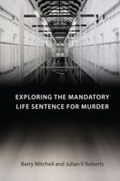 Bild: Exploring the Mandatory Life Sentence for Murder - Hart Publishing