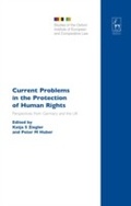 Cover: Current Problems in the Protection of Human Rights - Hart Publishing
